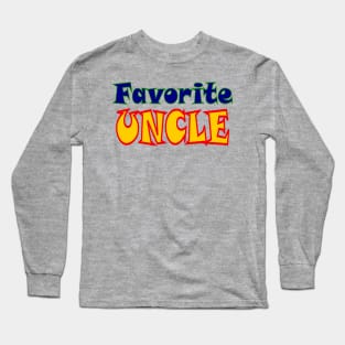 Favorite Uncle Long Sleeve T-Shirt